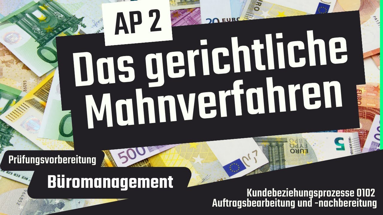 Das gerichtliche Mahnverfahren in Deutschland - Podcast B&uuml;romanagement Pr&uuml;fungsvorbereitung AP 2