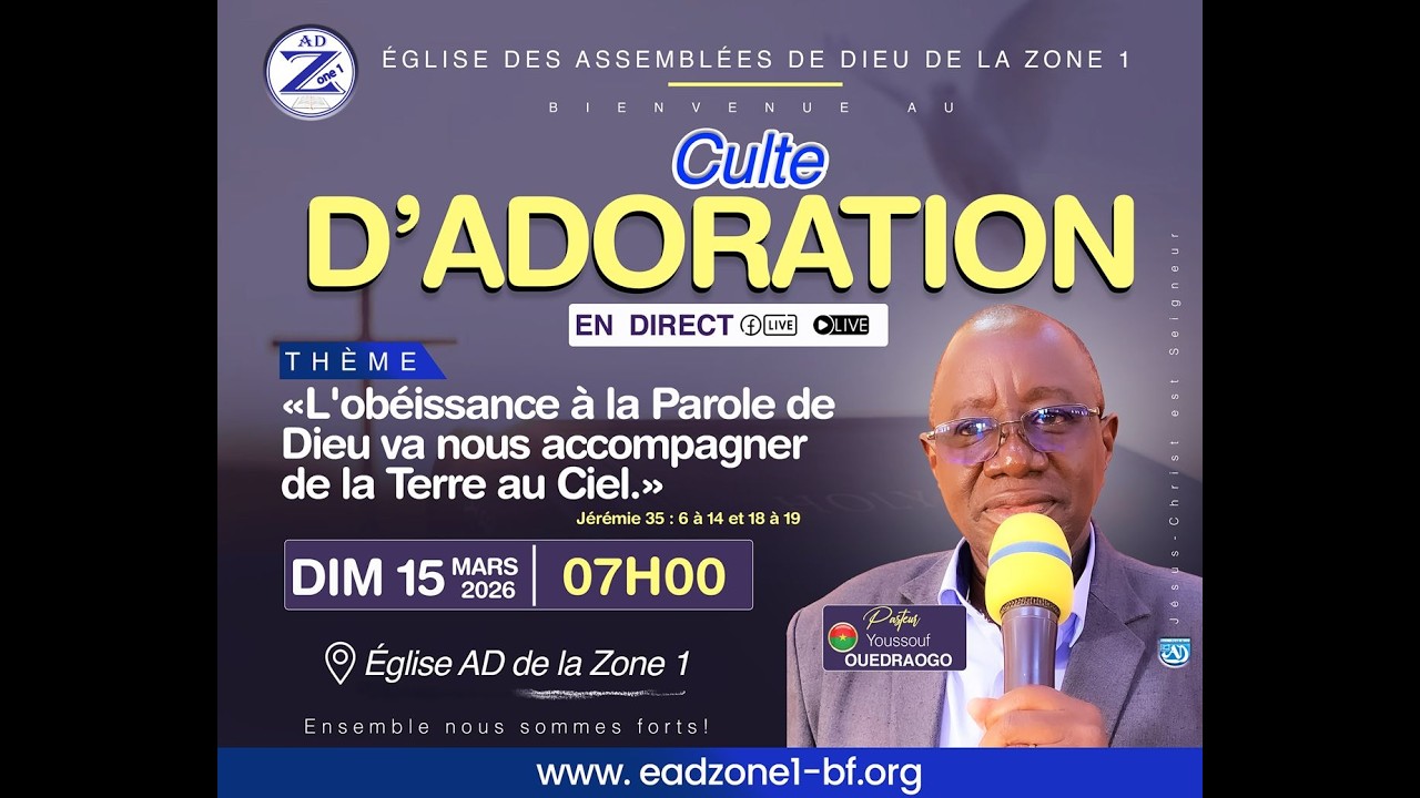 Culte de louange et d'adoration du dimanche 15 mars 2026