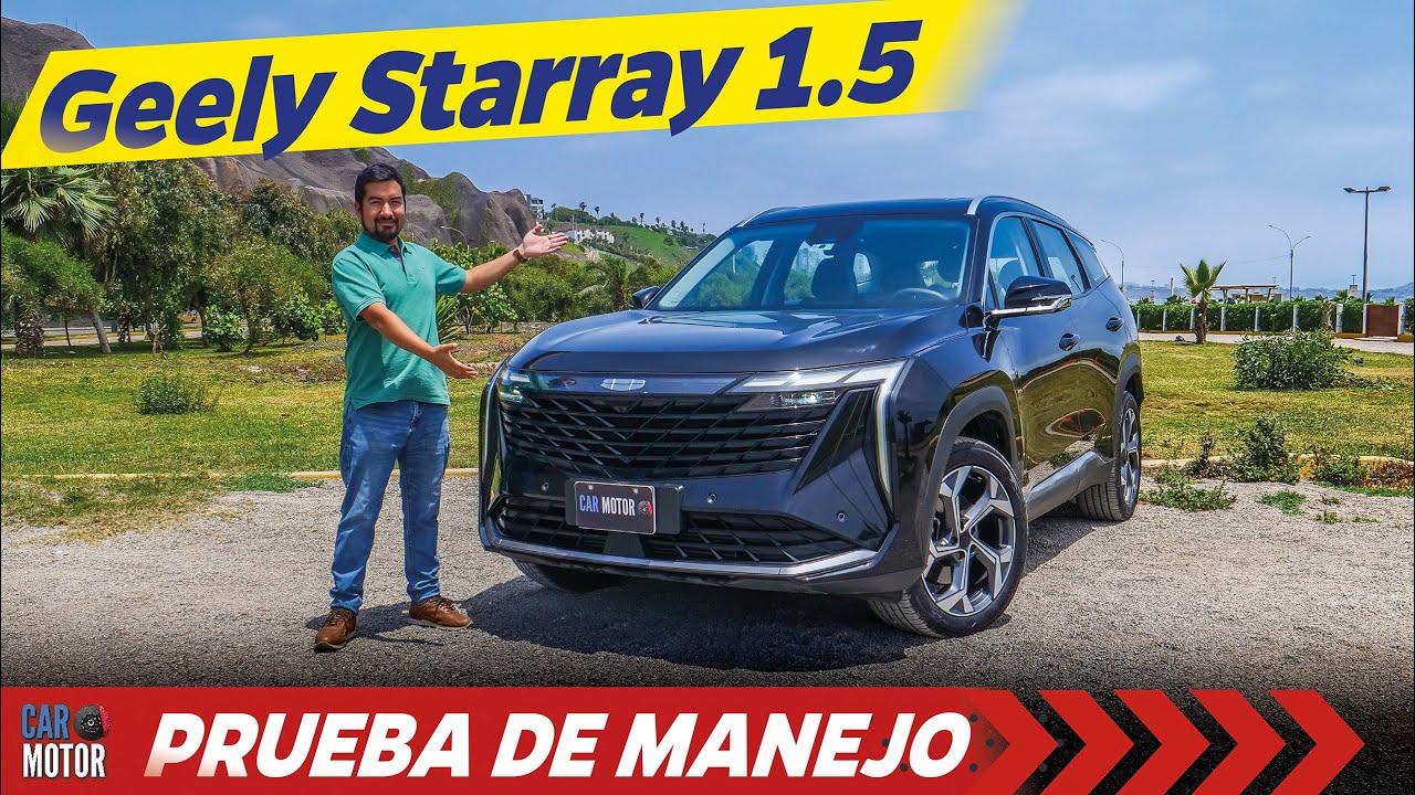 Geely Starray 1.5 Turbo 🚙- 🤔LO BUENO Y LO MALO, VALE LA PENA?🔥 | Car Motor