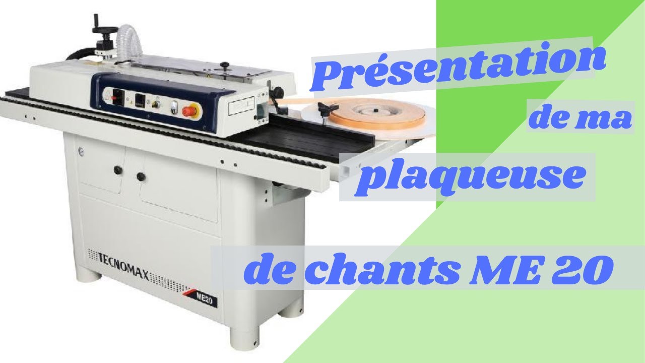 Plaqueuse de chant ME20