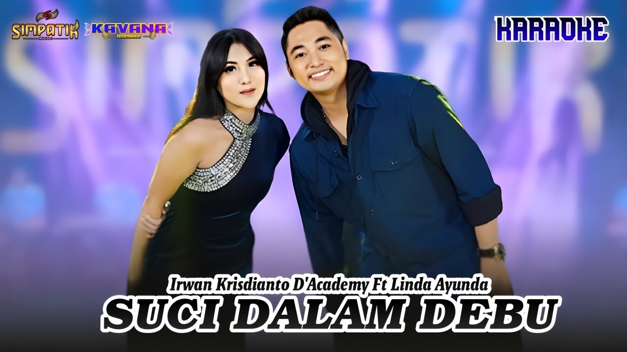 Karaoke Suci Dalam Debu Versi Duet - Irwan K. D'A & Linda A | Simpatik Music