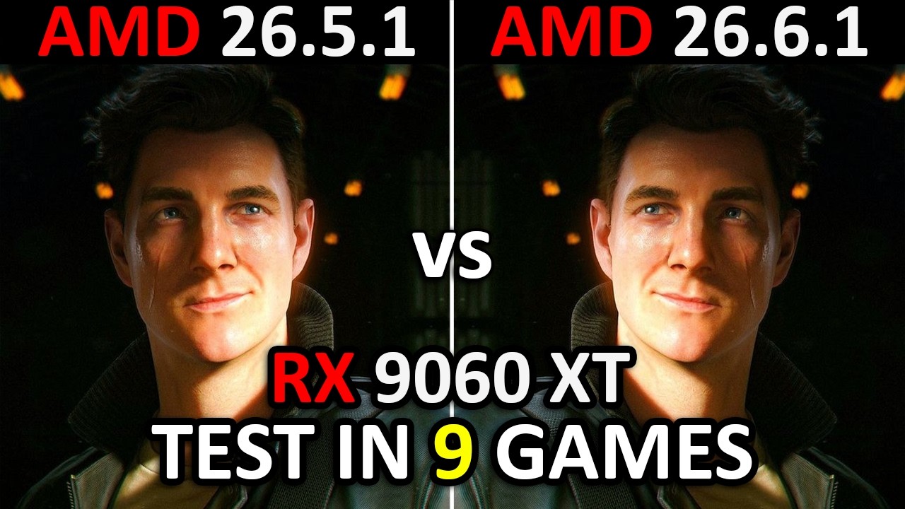 Драйверы AMD (26.5.1 против 26.6.1) | RX 9060 XT | Тест в 9 играх | 2026