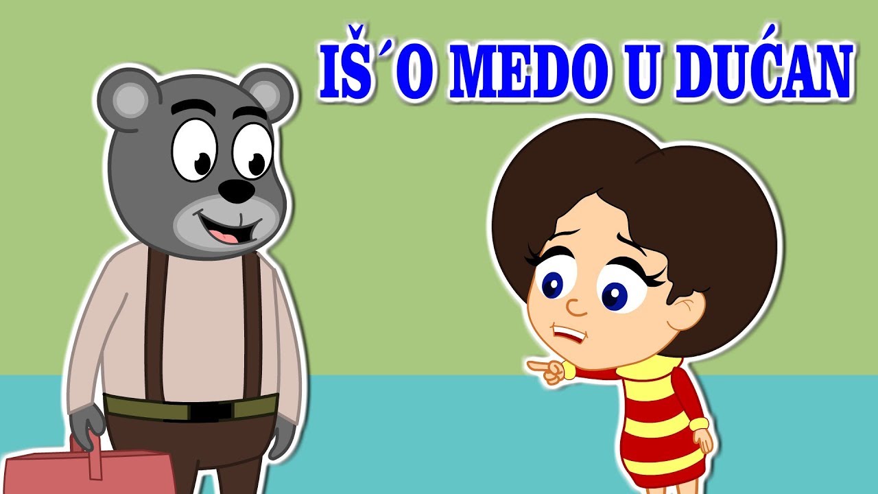 Iš'o medo u dućan i druge pjesmice  i brojalice