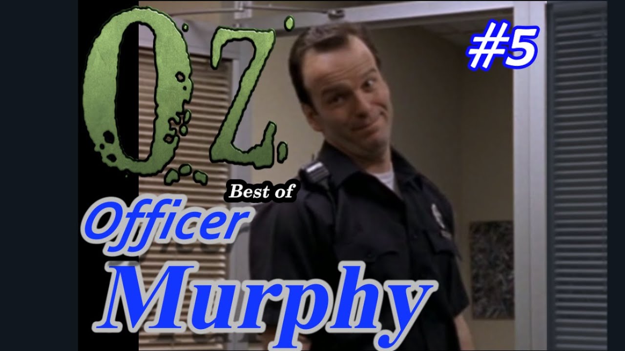 Officer Sean Murphy - Ultimate Oz Compilations #5