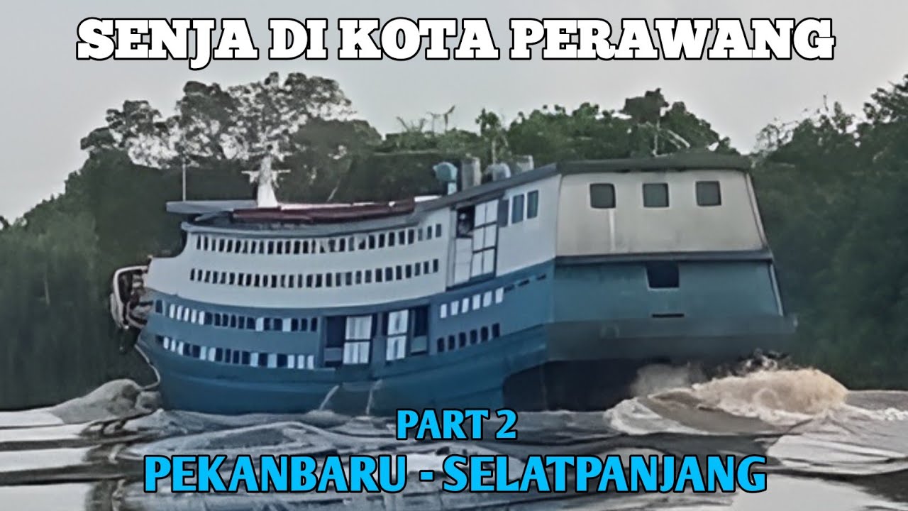 PERJALANAN MELEWATI JEMBATAN MEREDAN DAN SENJA DI KOTA PERAWANG❗️TRIP PEKANBARU-SELATPANJANG PART 2