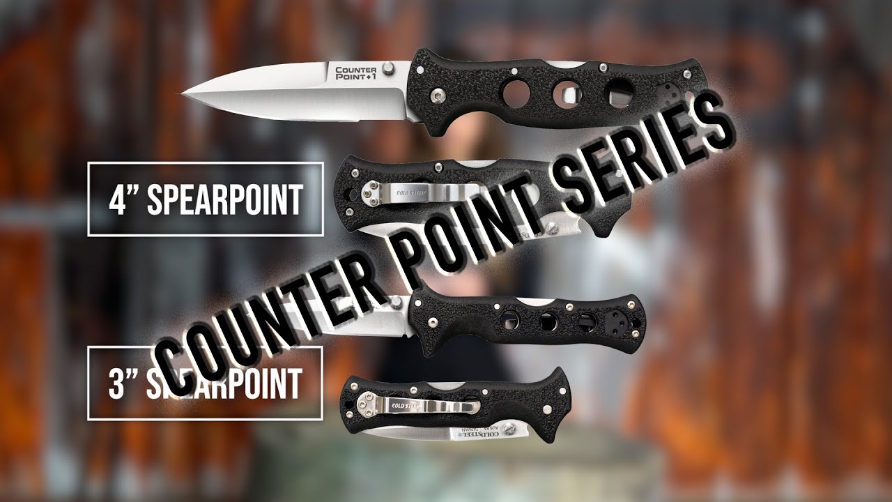 COLD STEEL COUNTER POINT SERIES