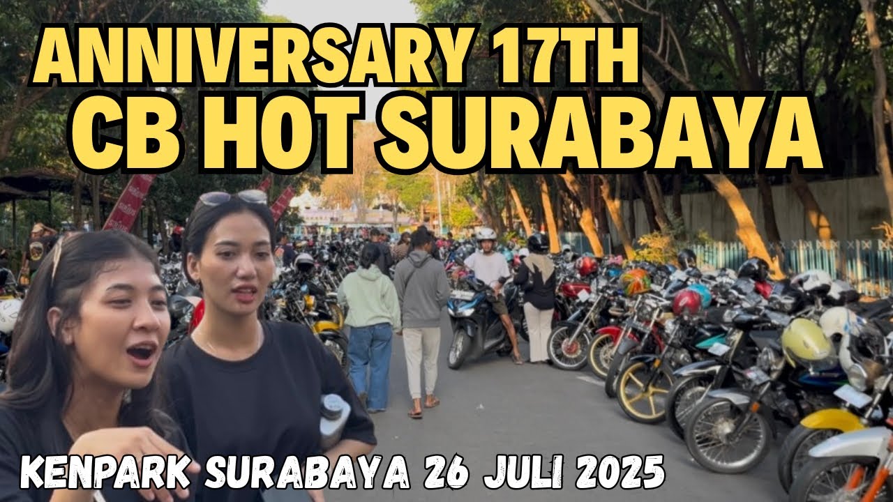 Morning person di anniversary 17th CB HOT SURABAYA ~ long time pagi sampai tengah malam