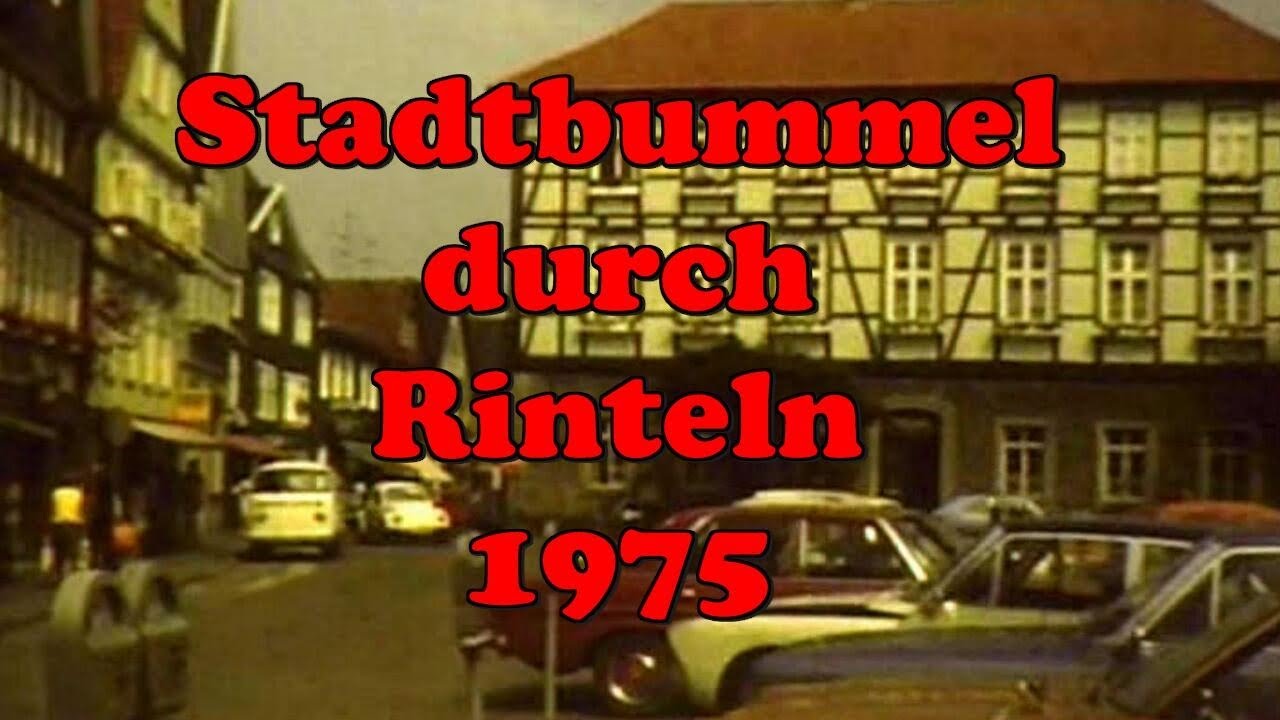 Weserberglandfilme: Stadtbummel durch Rinteln 1975