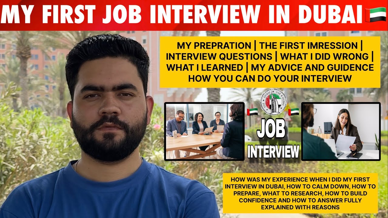 My First Job Interview in Dubai (Experience, Mistakes & Lessons 2025)