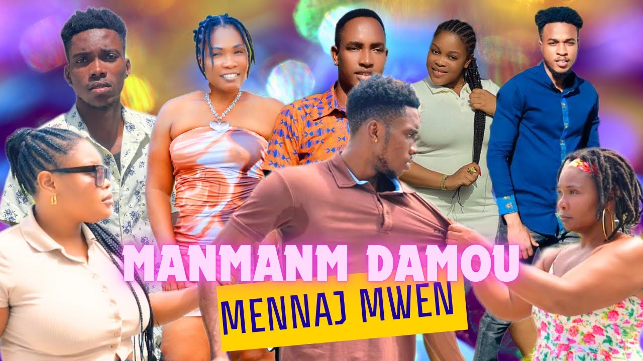 Manmanm damou mennaj Mwen #9