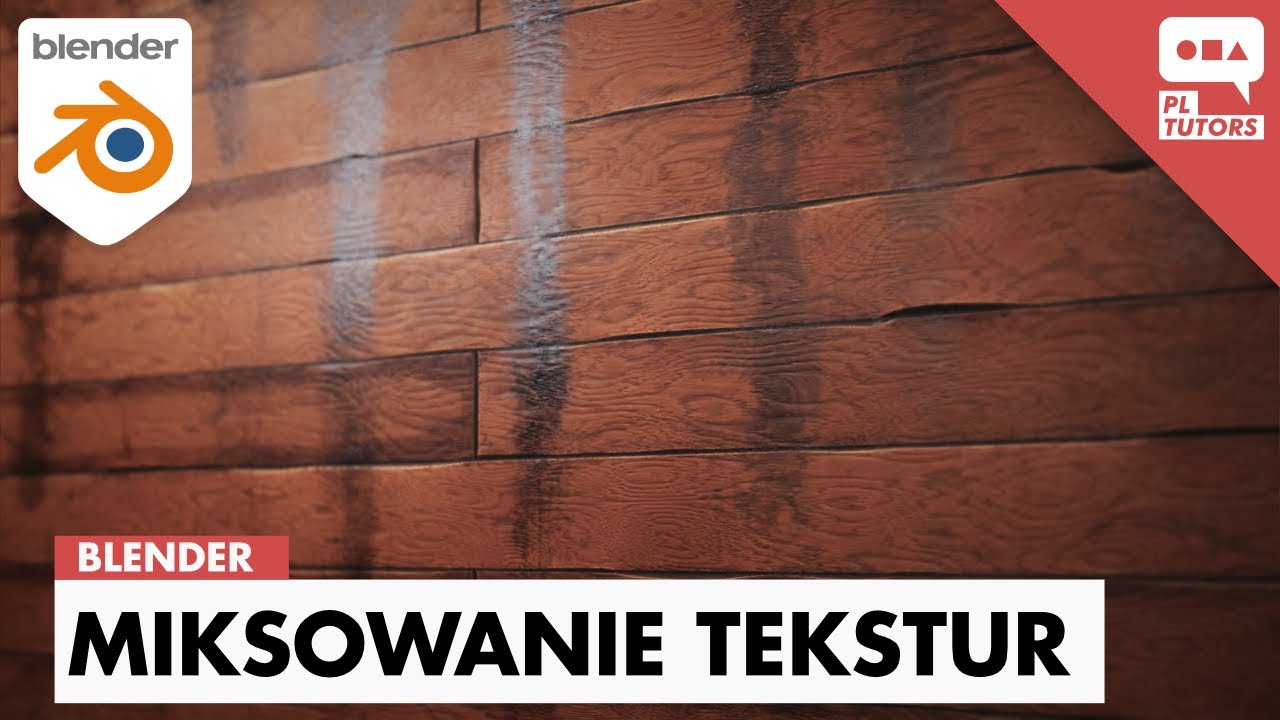 Jak mieszać swoje tekstury - Blender 2.9