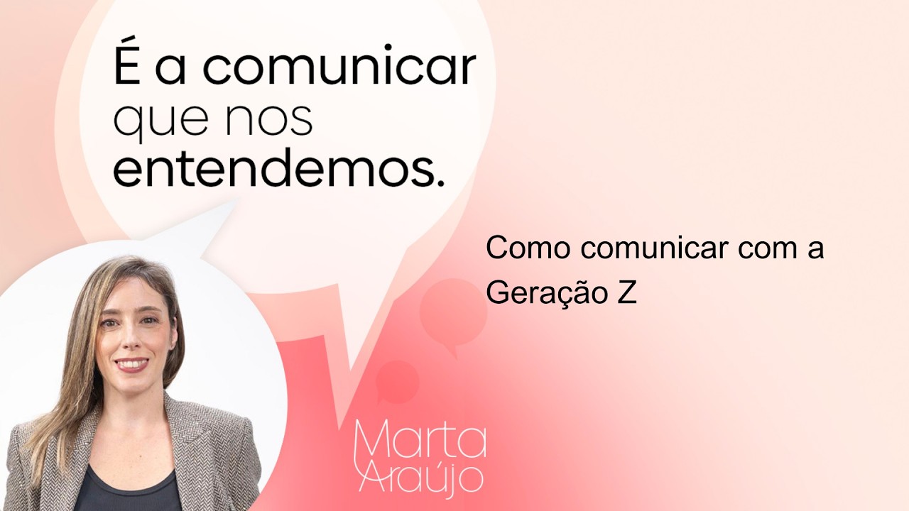 94. Como comunicar com a Geração Z