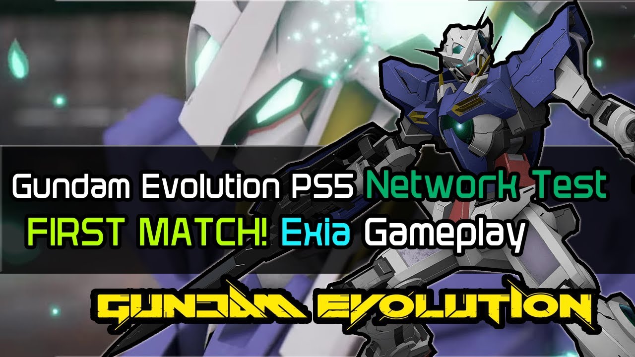 Gundam Evolution NETWORK TEST (PS5) ft Niric - FIRST MATCH as Exia