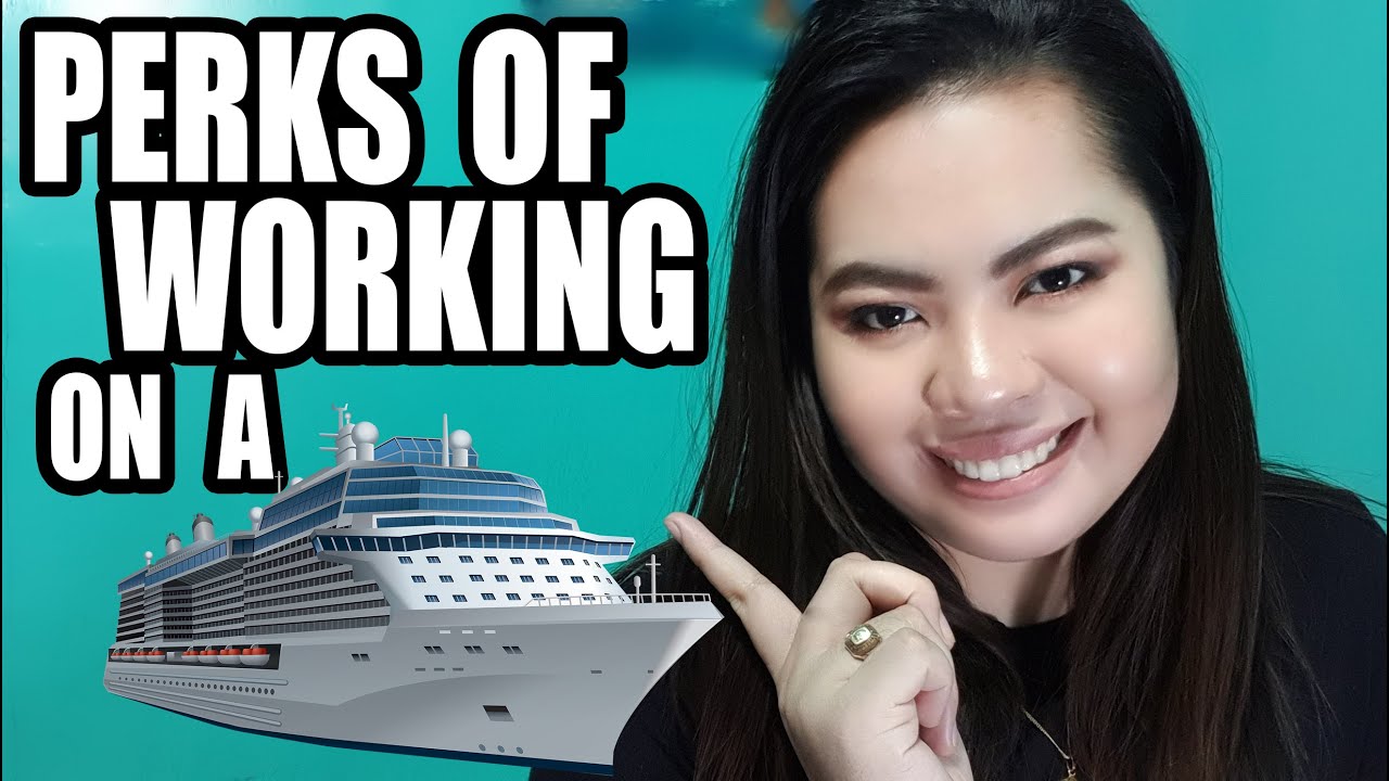 Perks of Working on a Cruise Ship | #PinayViajera