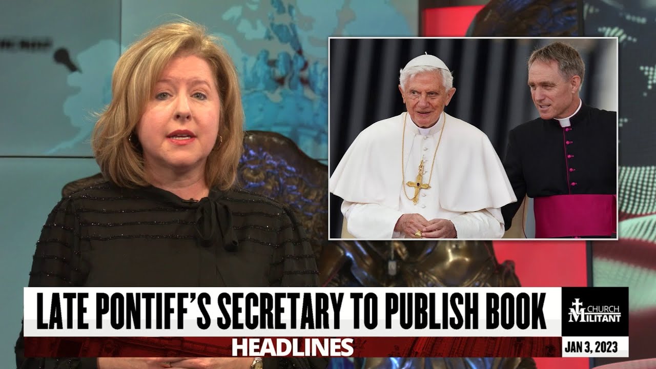 Catholic &mdash; Headlines &mdash; January 3, 2023