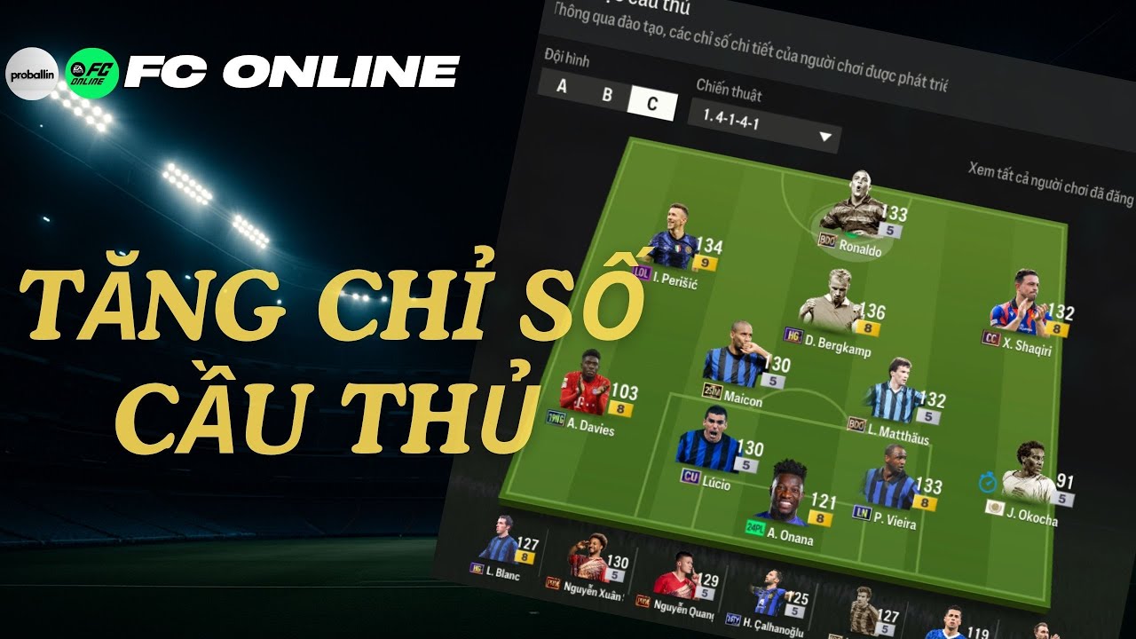 Proballinzone | Cách Đào Tạo Tăng Chỉ Số Cầu Thủ Tỷ Lệ Thành Công 99% | FC ONLINE