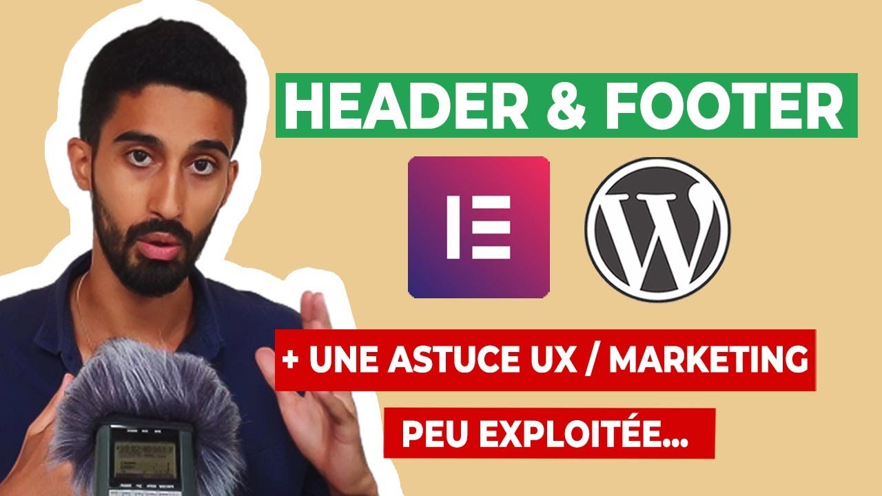 Modifier votre Header et Footer SANS LIMITE : Tutoriel Elementor Pro (WordPress)