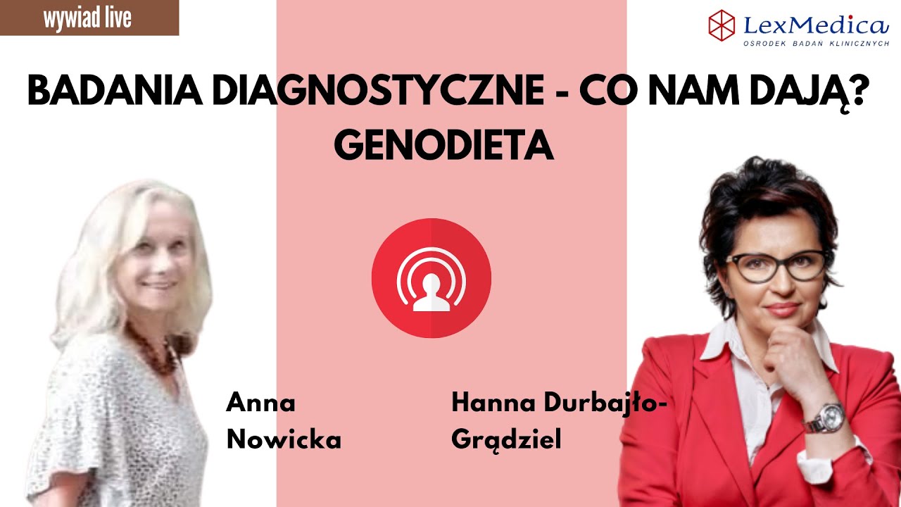 Badania Diagnostyczne - co nam dają? Badania a genodieta