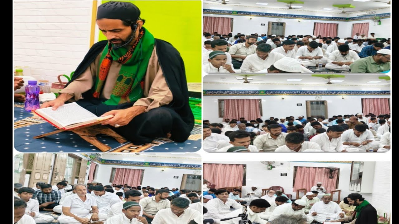 AMAAL E SHAB E QADREBAMAQAM:MASJID-E-IMAM-E-ZAMANA (ATFS)Moulana  Syed Shah Abbas Zaidi Saheb Qibla