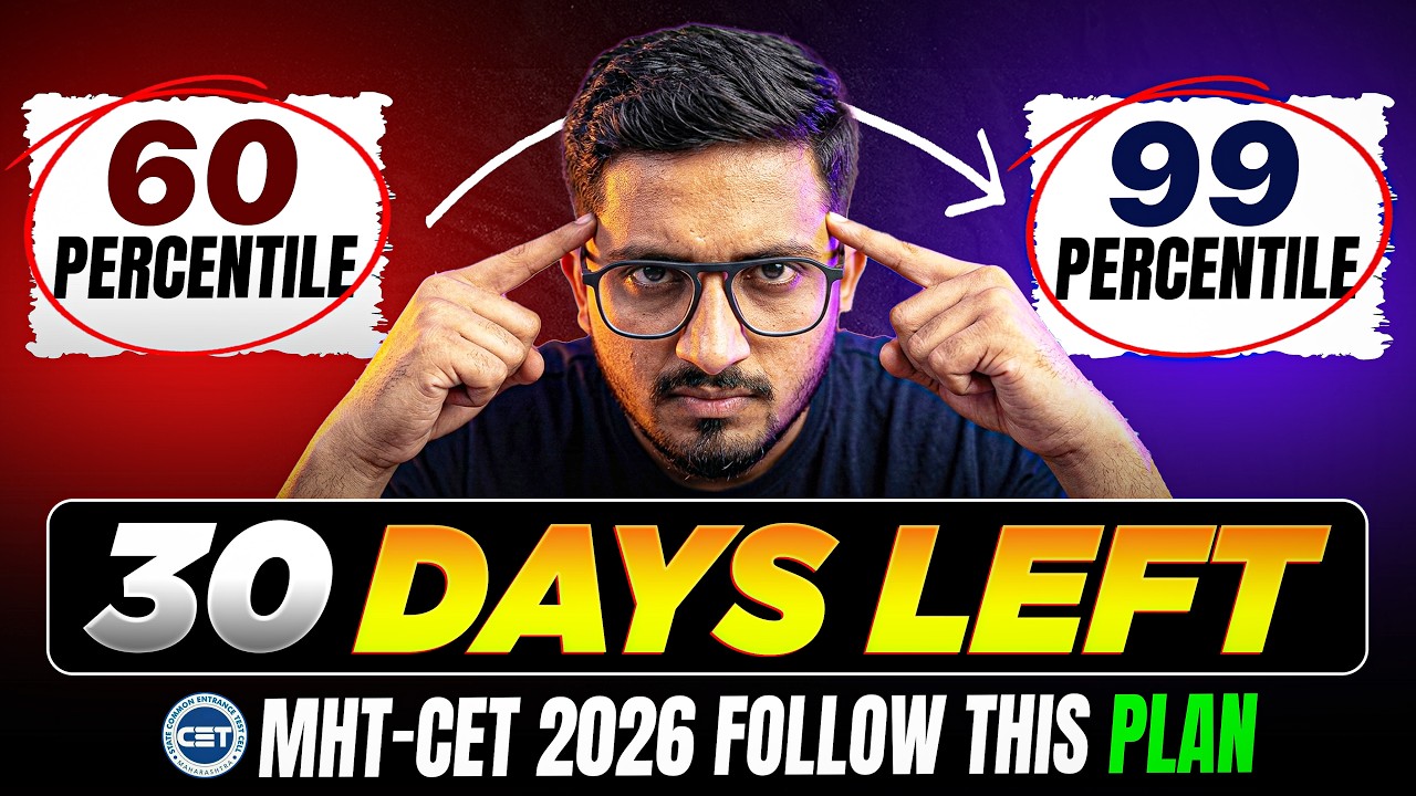 mht cet last 30 days strategy | mht cet 1 month strategy | mht cet 2026 preparation strategy