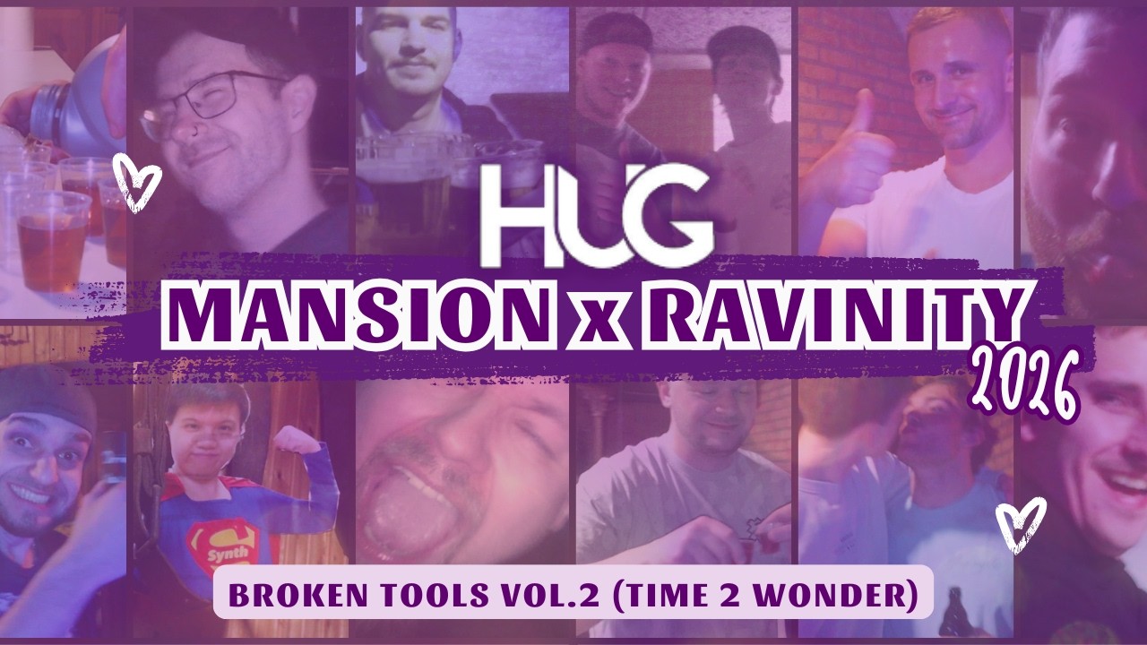 BROKEN TOOLS VOL. 2 (Time 2 Wonder) | HUG Mansion x Ravinity 2026 RECAP | C7 Video Edit