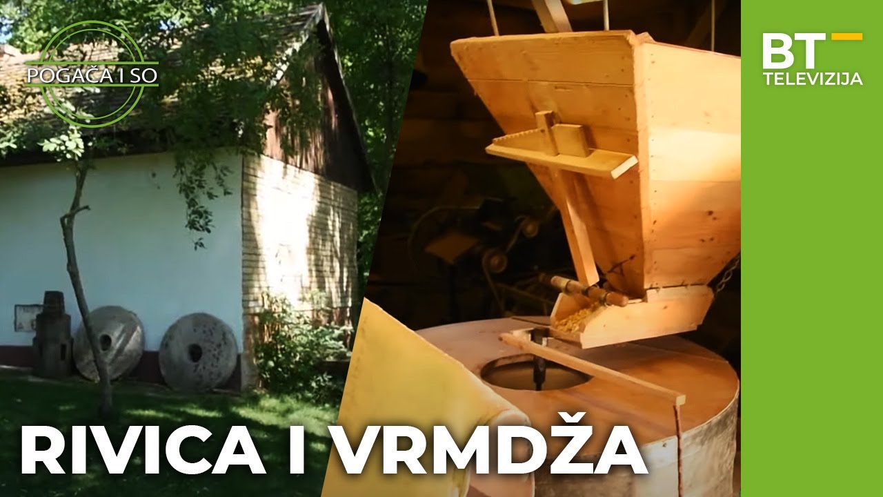 EMISIJA   POGACA I SO   S05 EP18    RIVICA I VRMDZA  Balkantrip TV