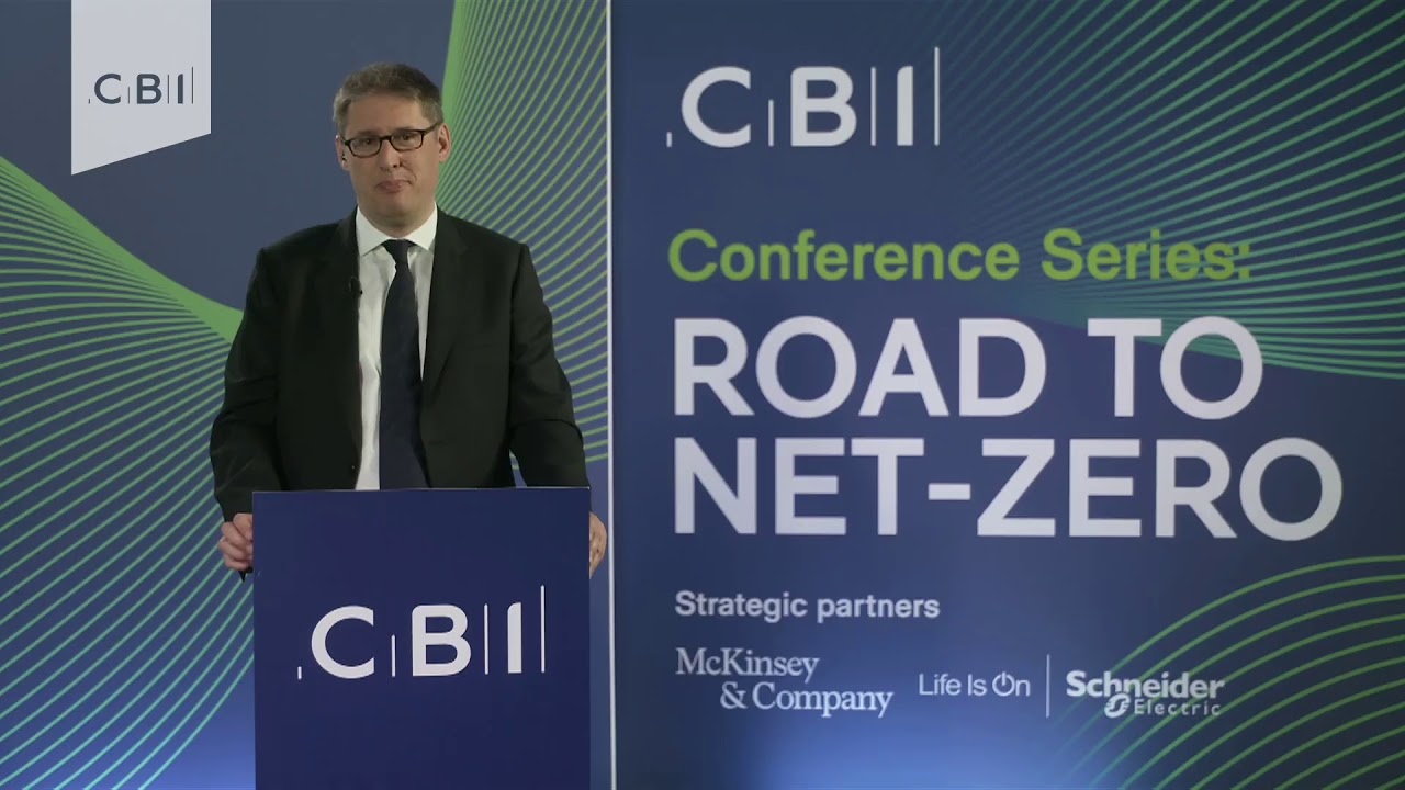 Watch as CBI Director General Tony Danker opens #RoadtoNetZero