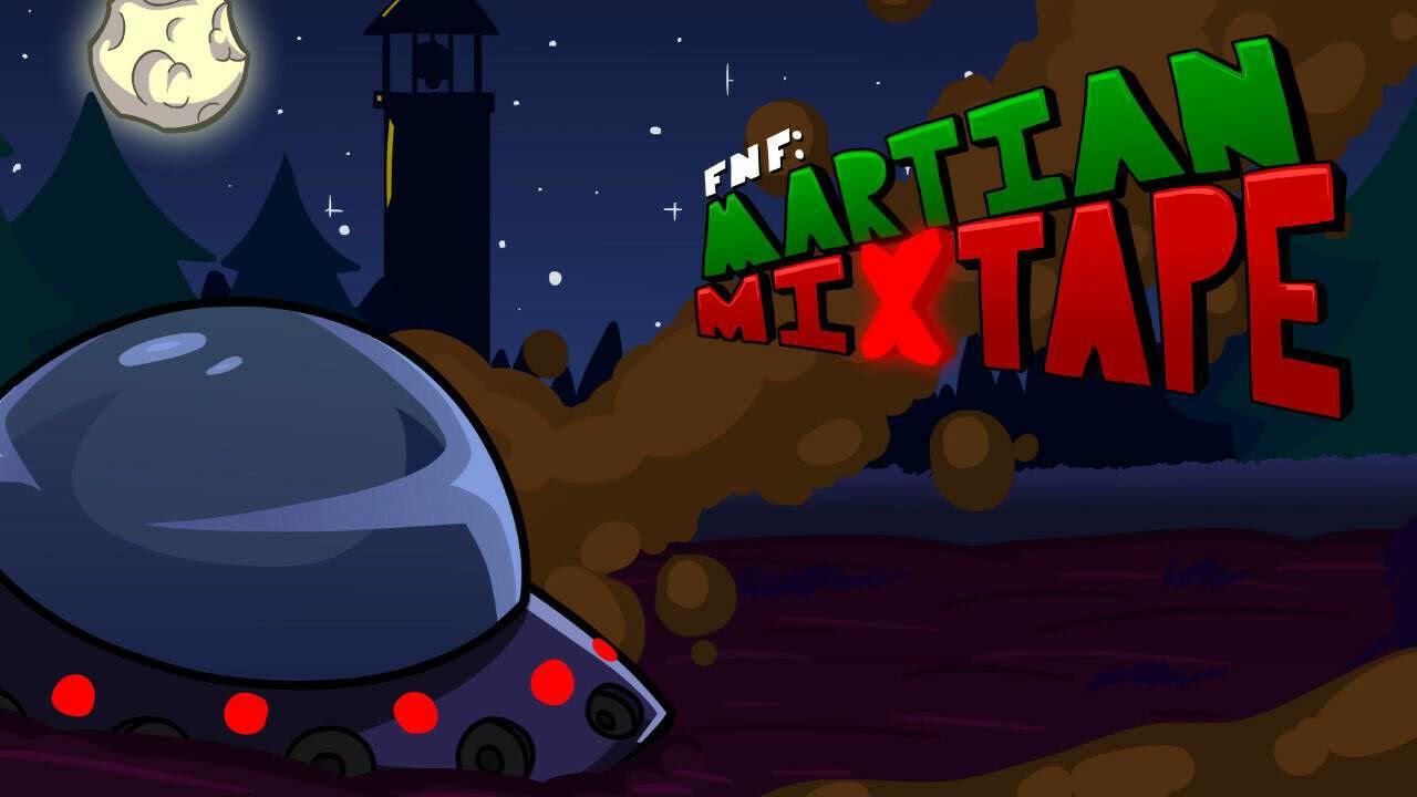 Martian Mixtape OST (fnf) 