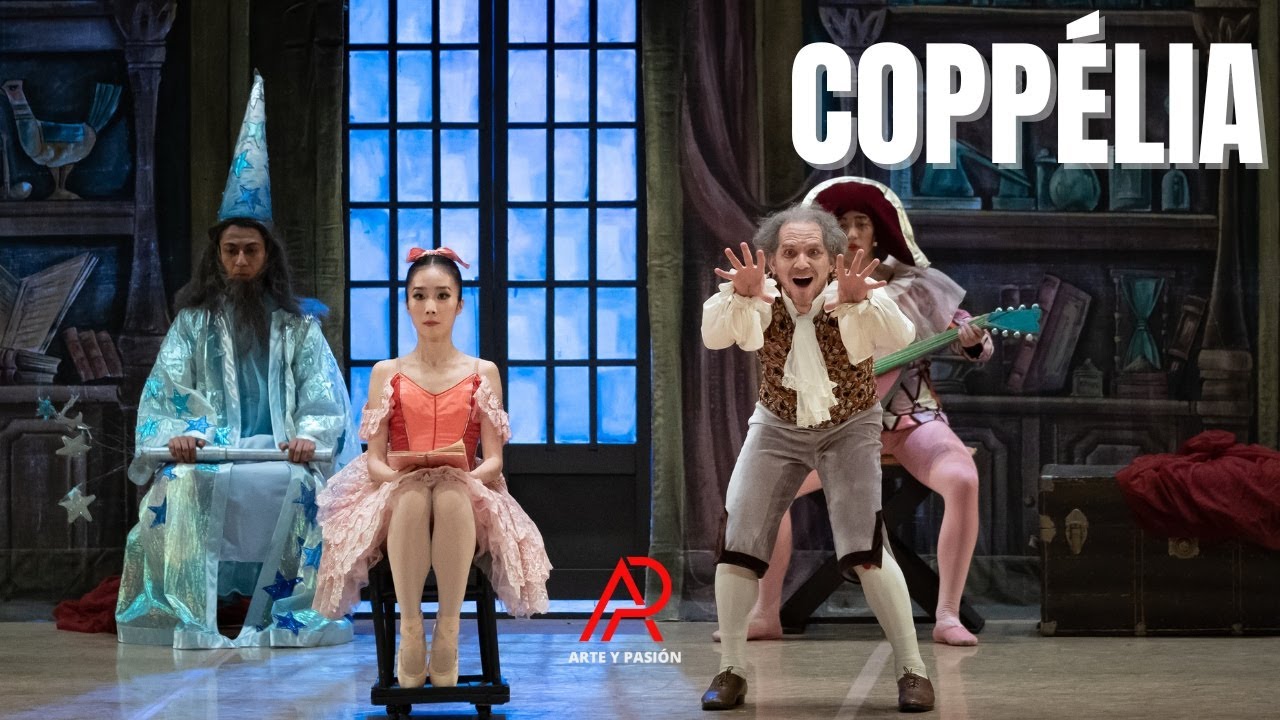 COPPÉLIA | Una muñeca y una historia de amor en un ballet cómico