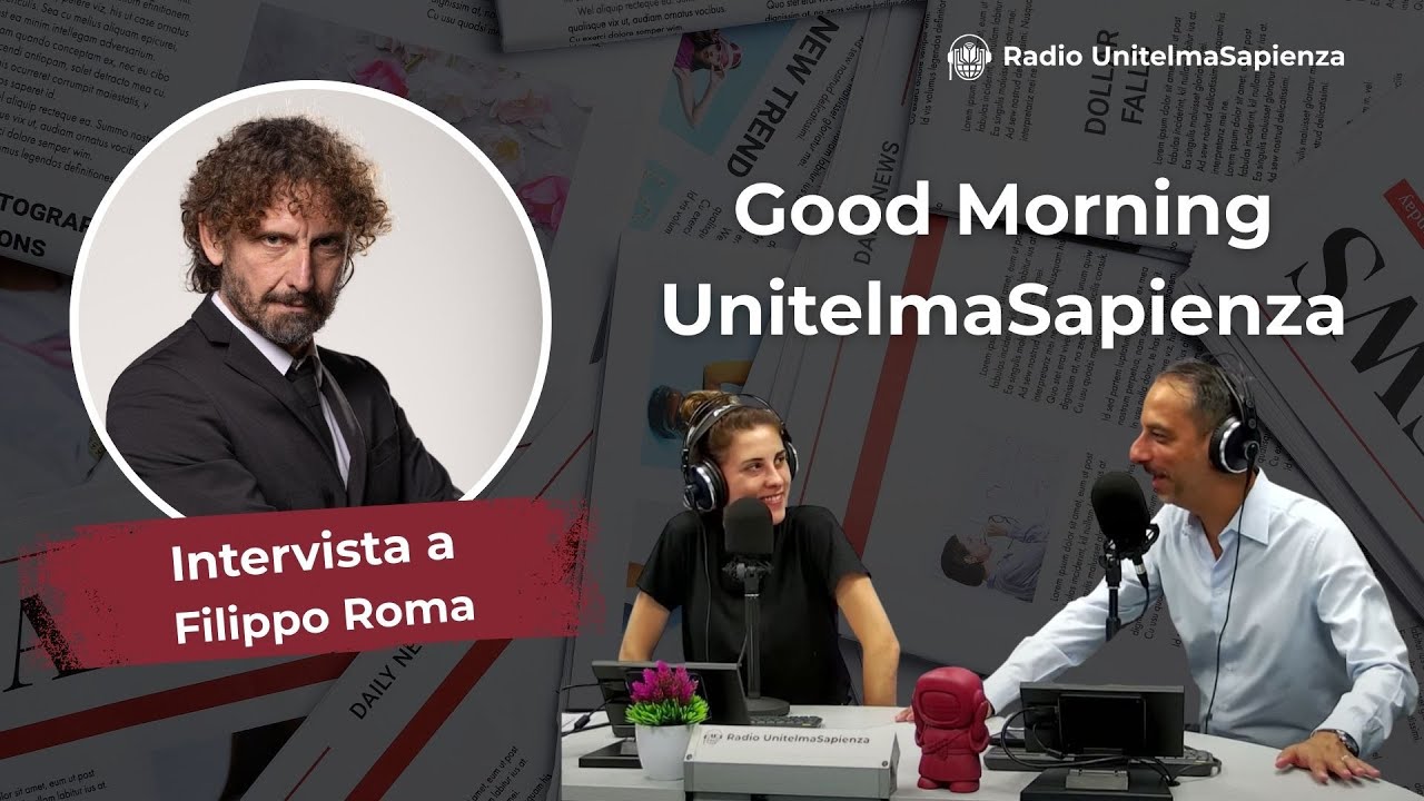 Good Morning UnitelmaSapienza! 08-09-2025