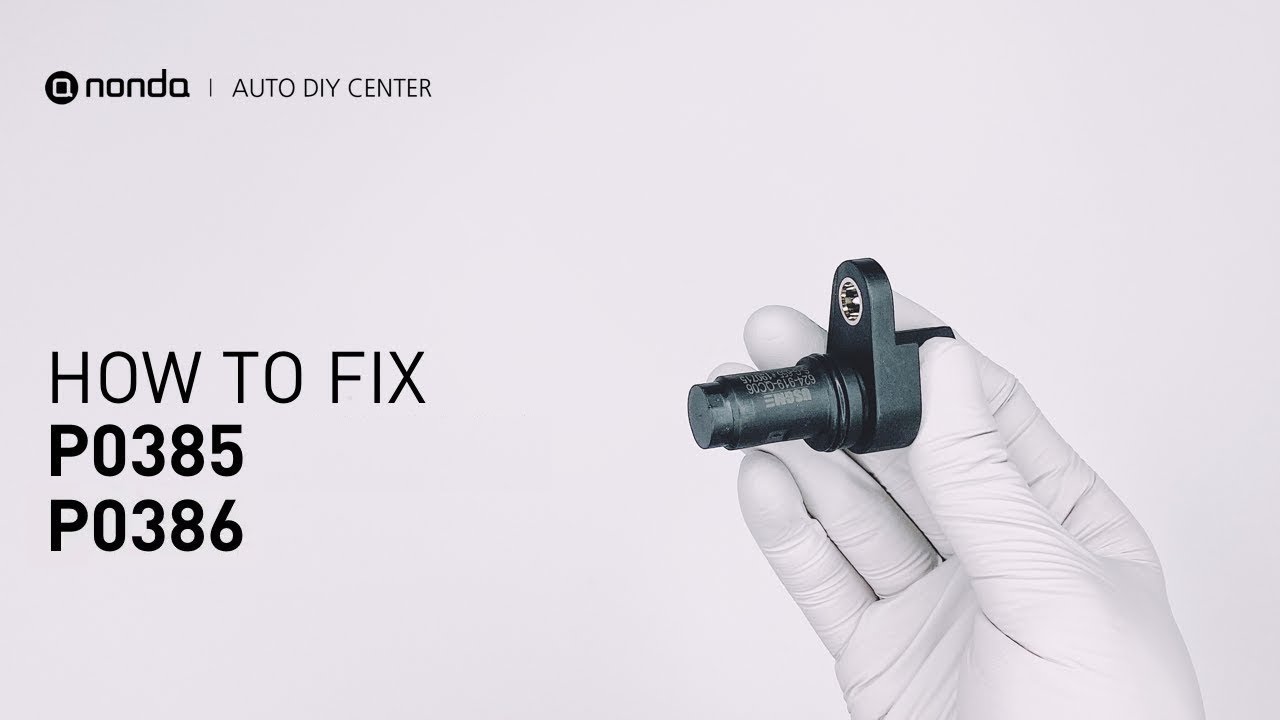 1 Solution to Fix P0385 P0386