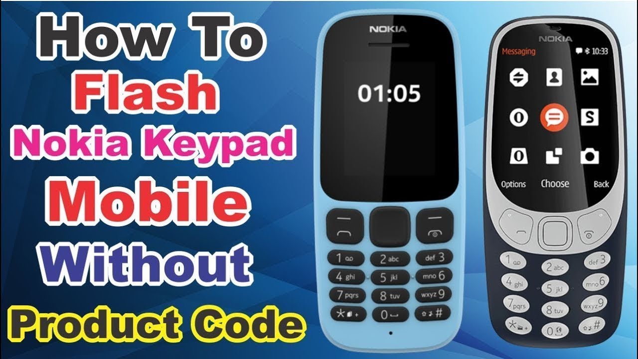 How To Flash All Nokia Keypad Mobile Phone Without Product Code | Without Any Risk 2023