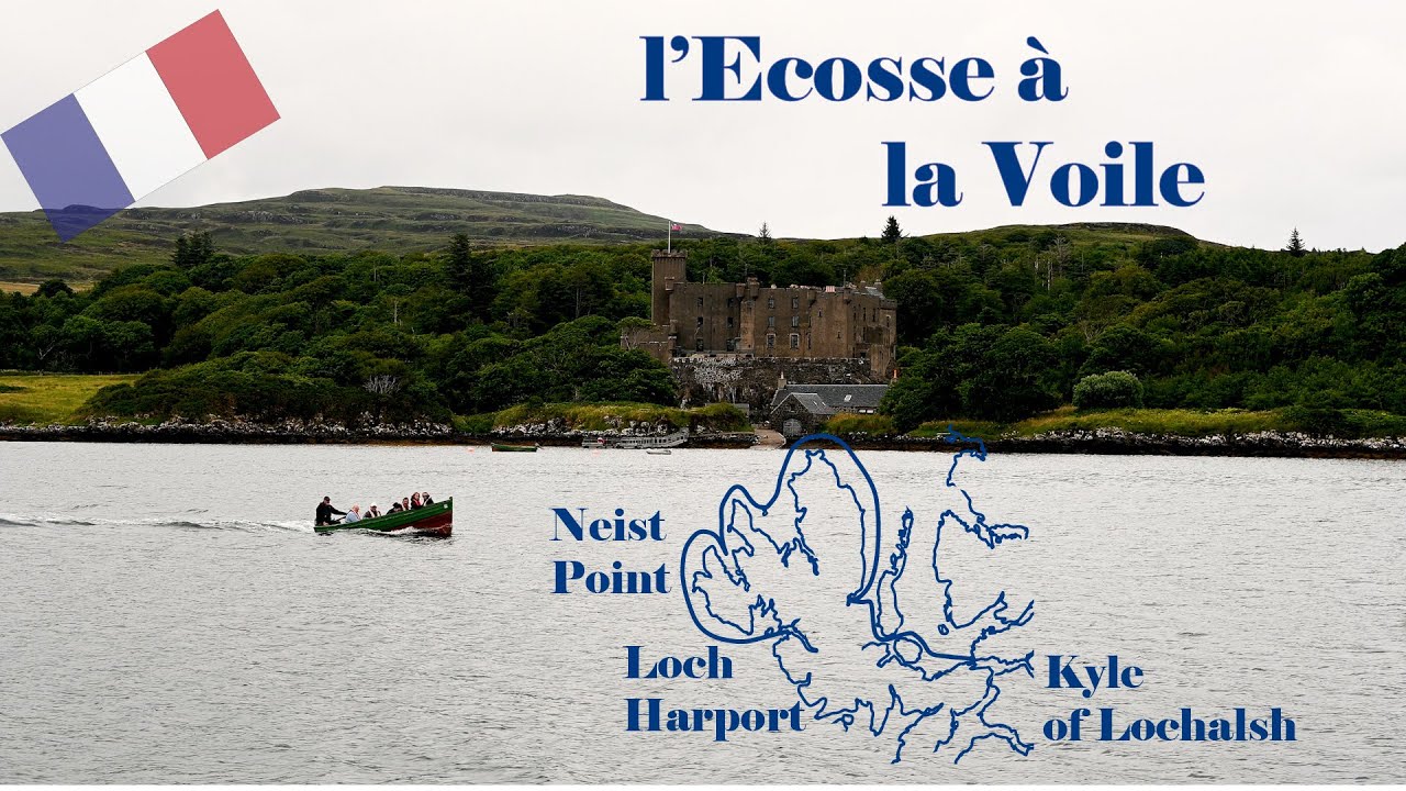 L'Ecosse en Voilier 3 - Skye - Loch Harport - Dunvegan - Portree - Kyle of Lochalsh - Eté 2023