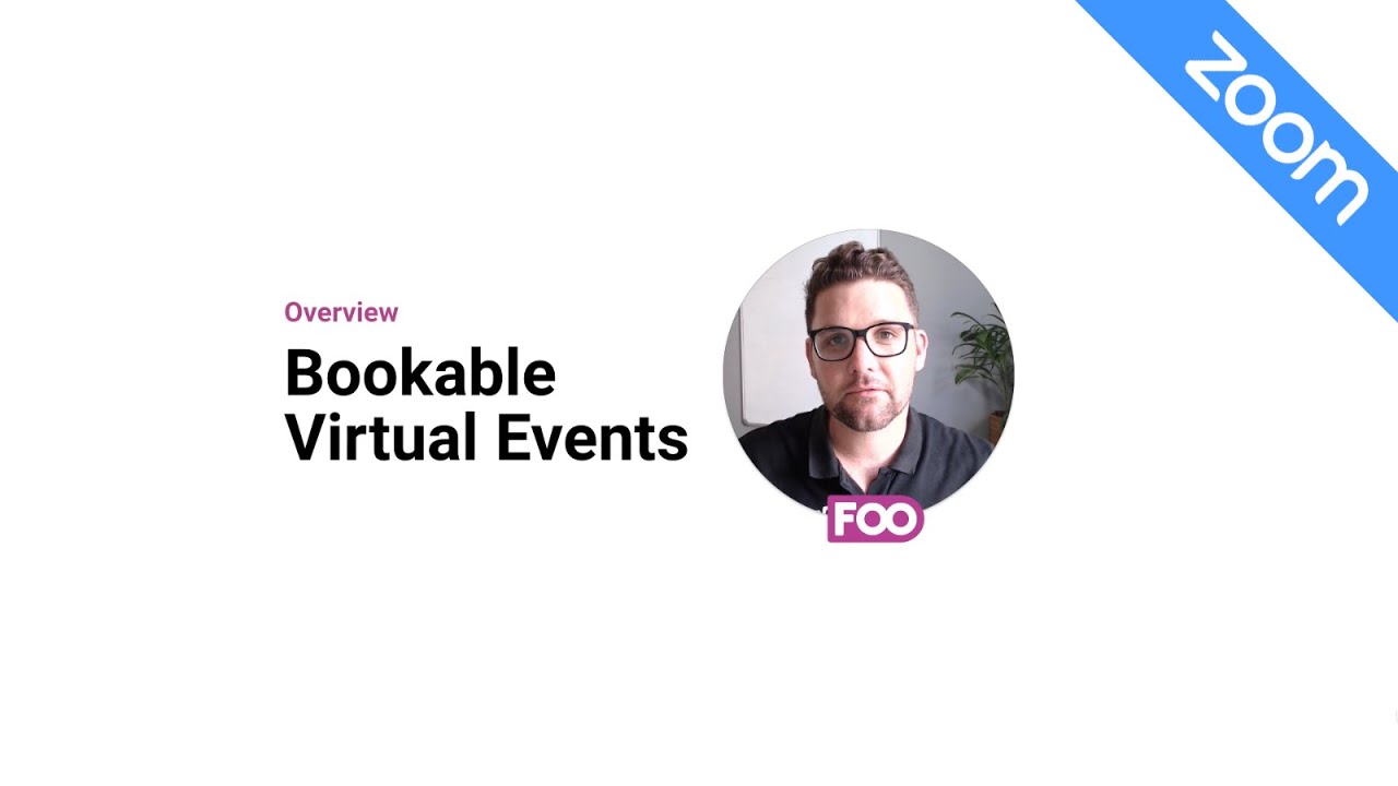 Sell access to bookable Zoom meetings using FooEvents and WooCommerce
