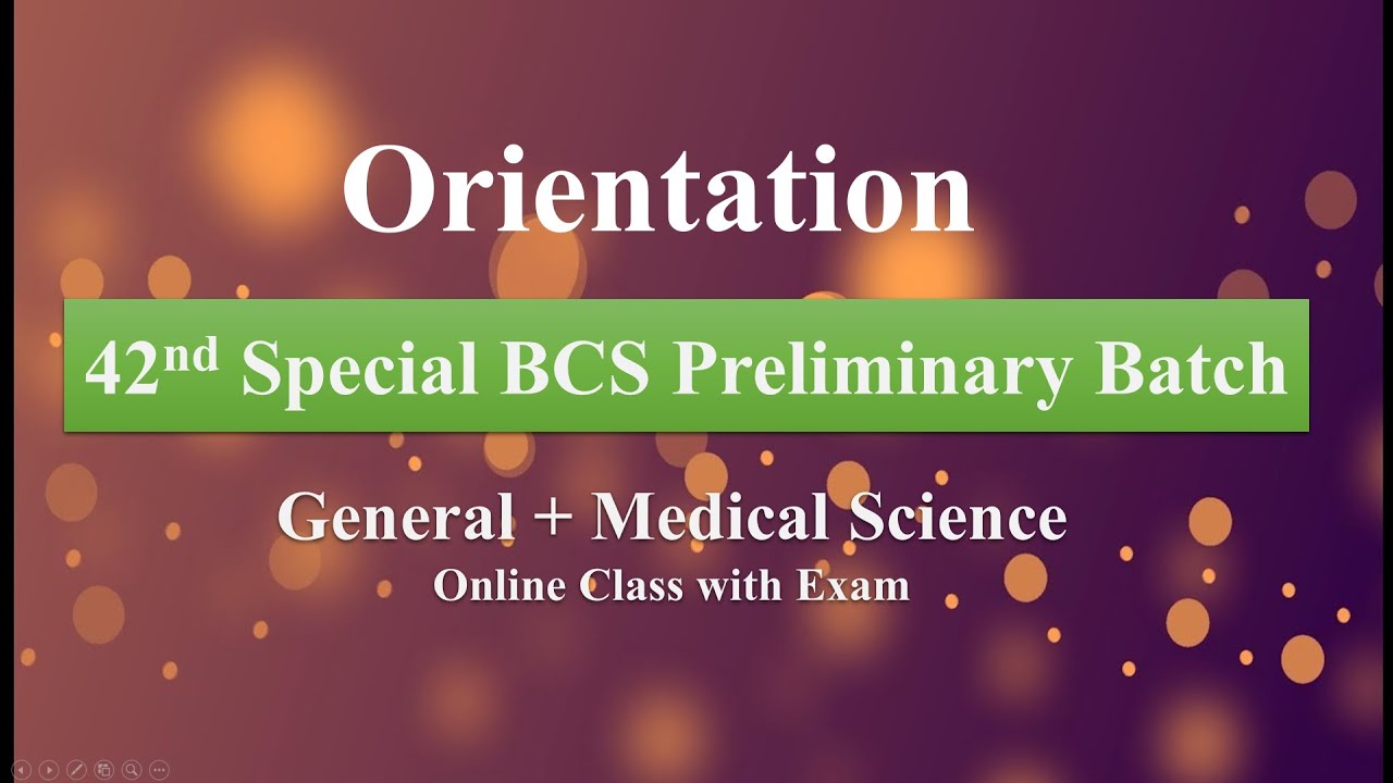 42nd Special BCS Orientation