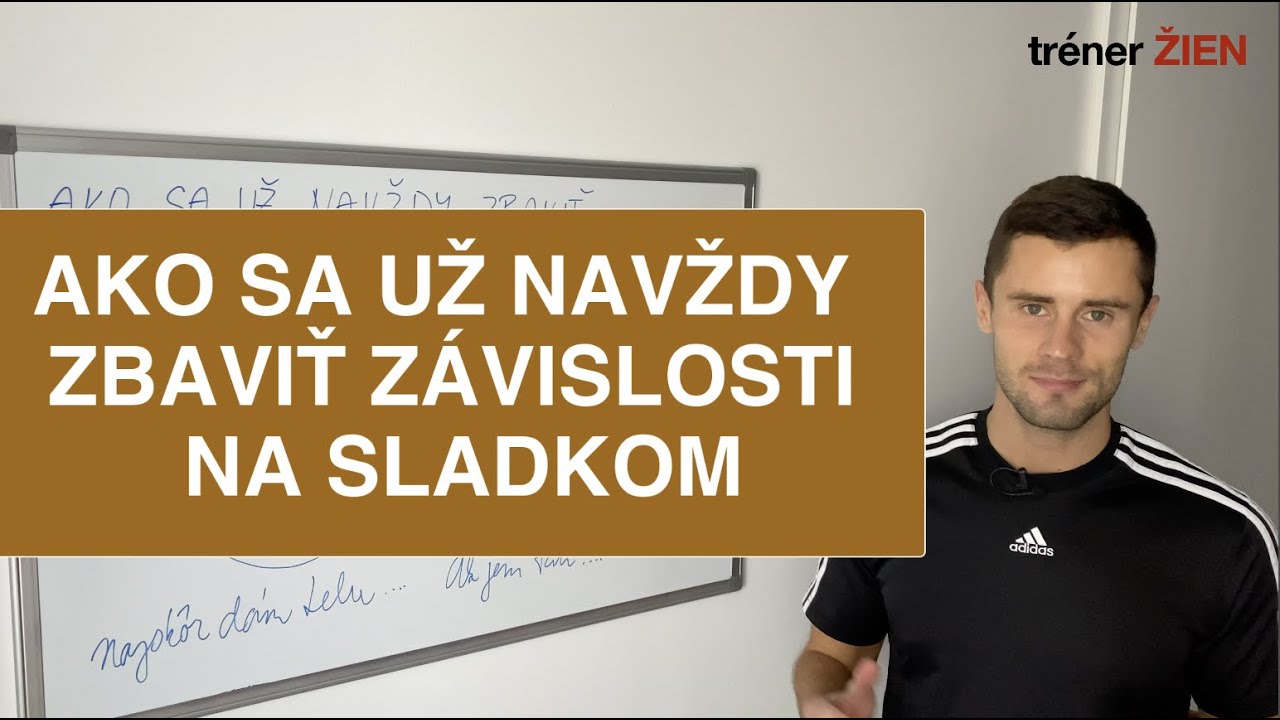 Ako sa už navždy zbavit závislosti na sladkom