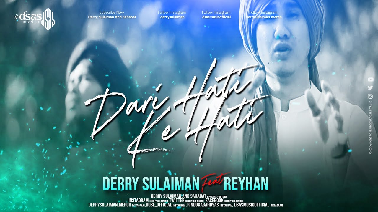 Derry Sulaiman feat Reyhan - Dari Hati ke Hati