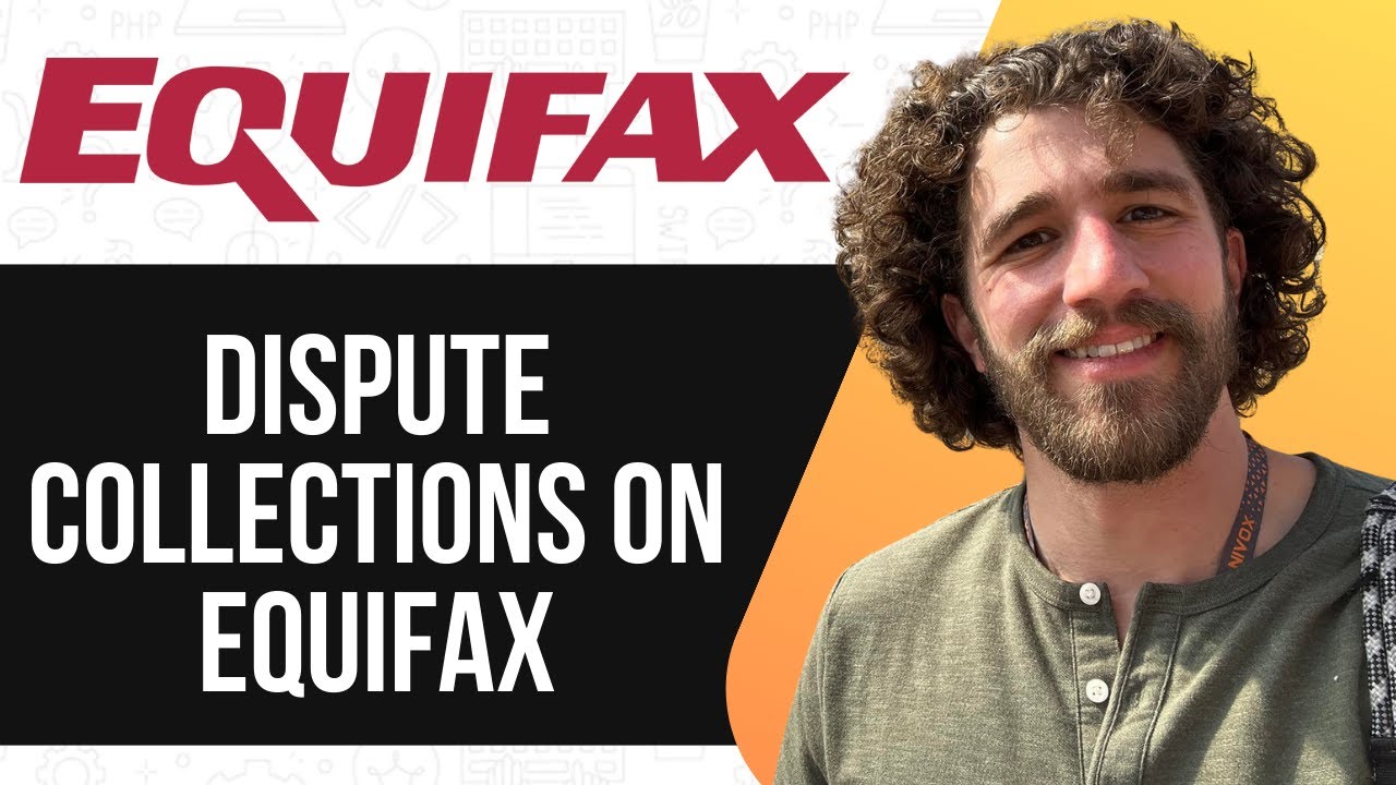 HOW TO DISPUTE COLLECTIONS ON EQUIFAX 2025 (SIMPLE GUIDE)