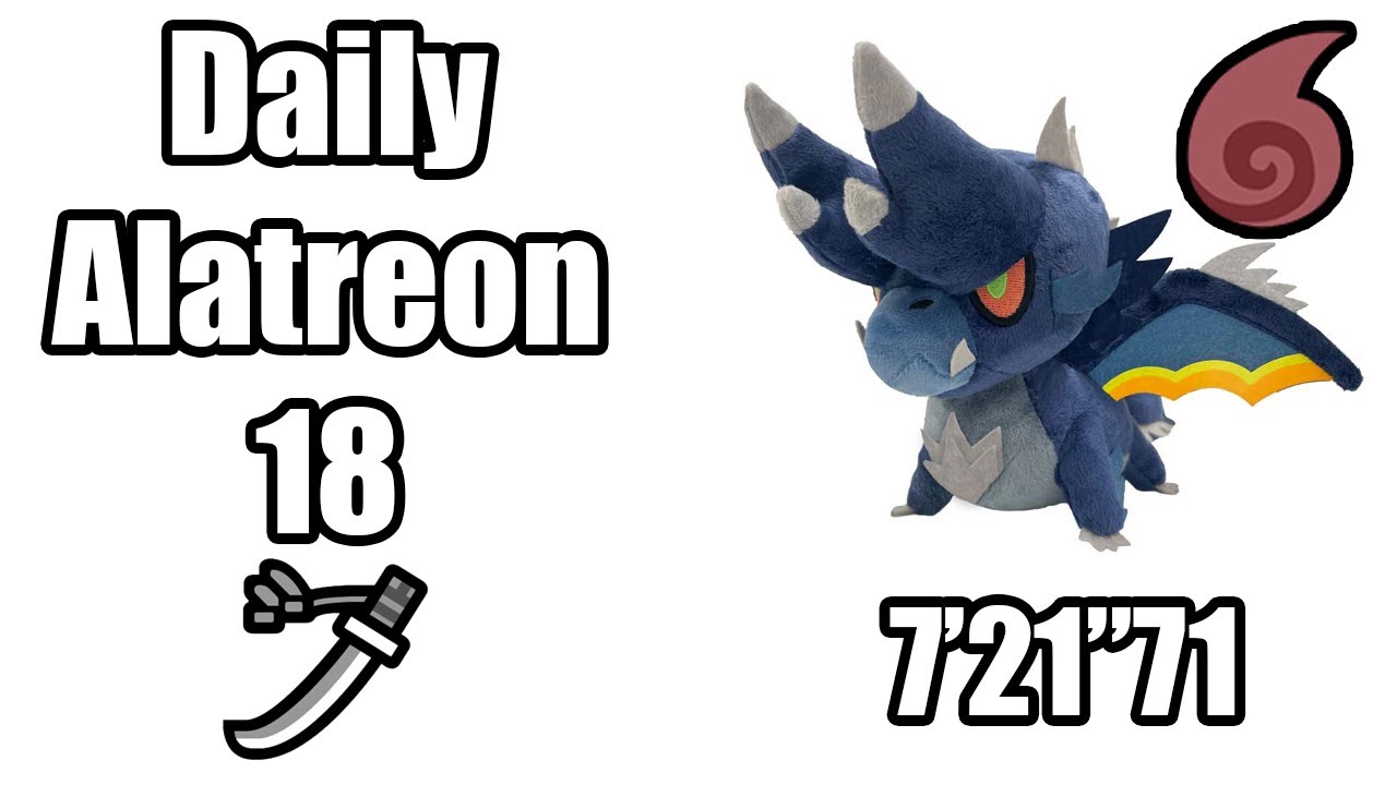 Alatreon Every Day #18