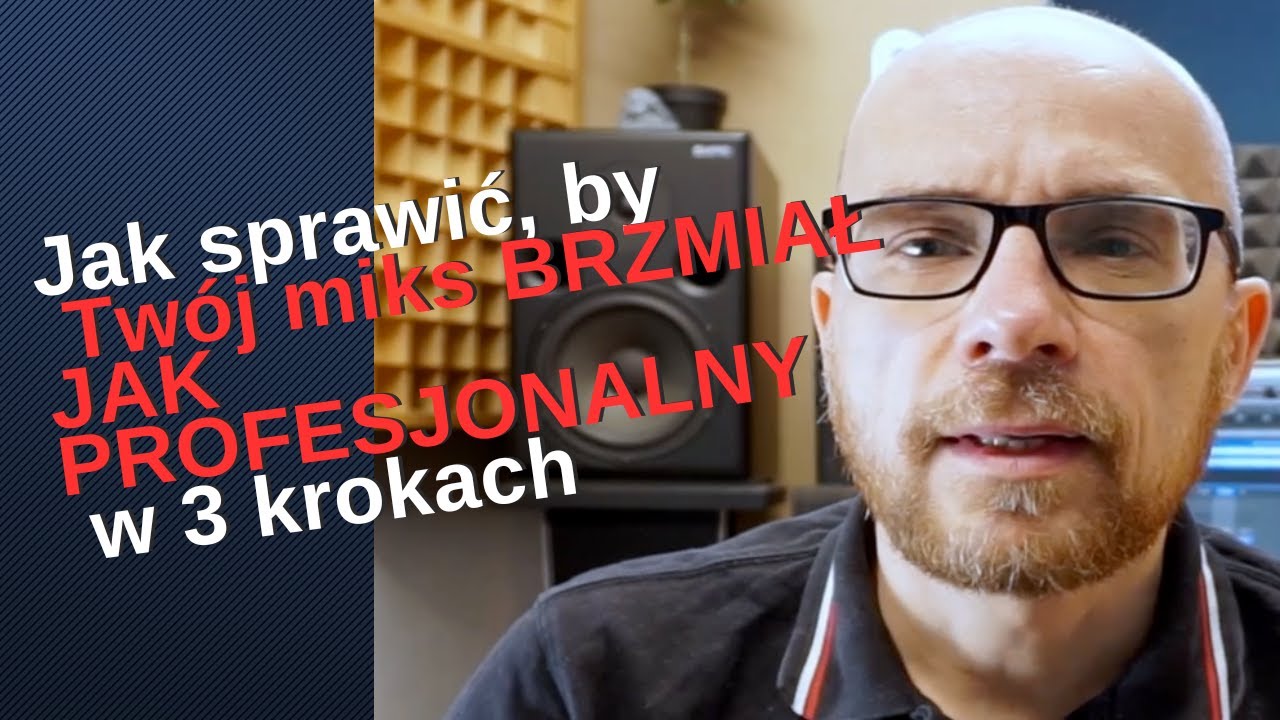 🎧 Jak sprawić, by Twój miks BRZMIAŁ JAK PROFESJONALNY w 3 krokach