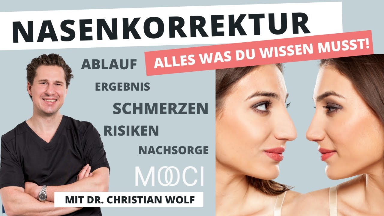 Nasenkorrektur - Ablauf, Komplikationen und Mehr! - Dr. Christian Wolf