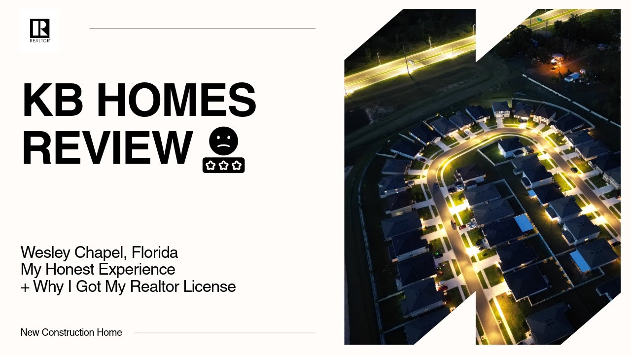 KB Homes Review 🏡 | My New Construction Buying Experience (3⭐) + Why I Got My Realtor License