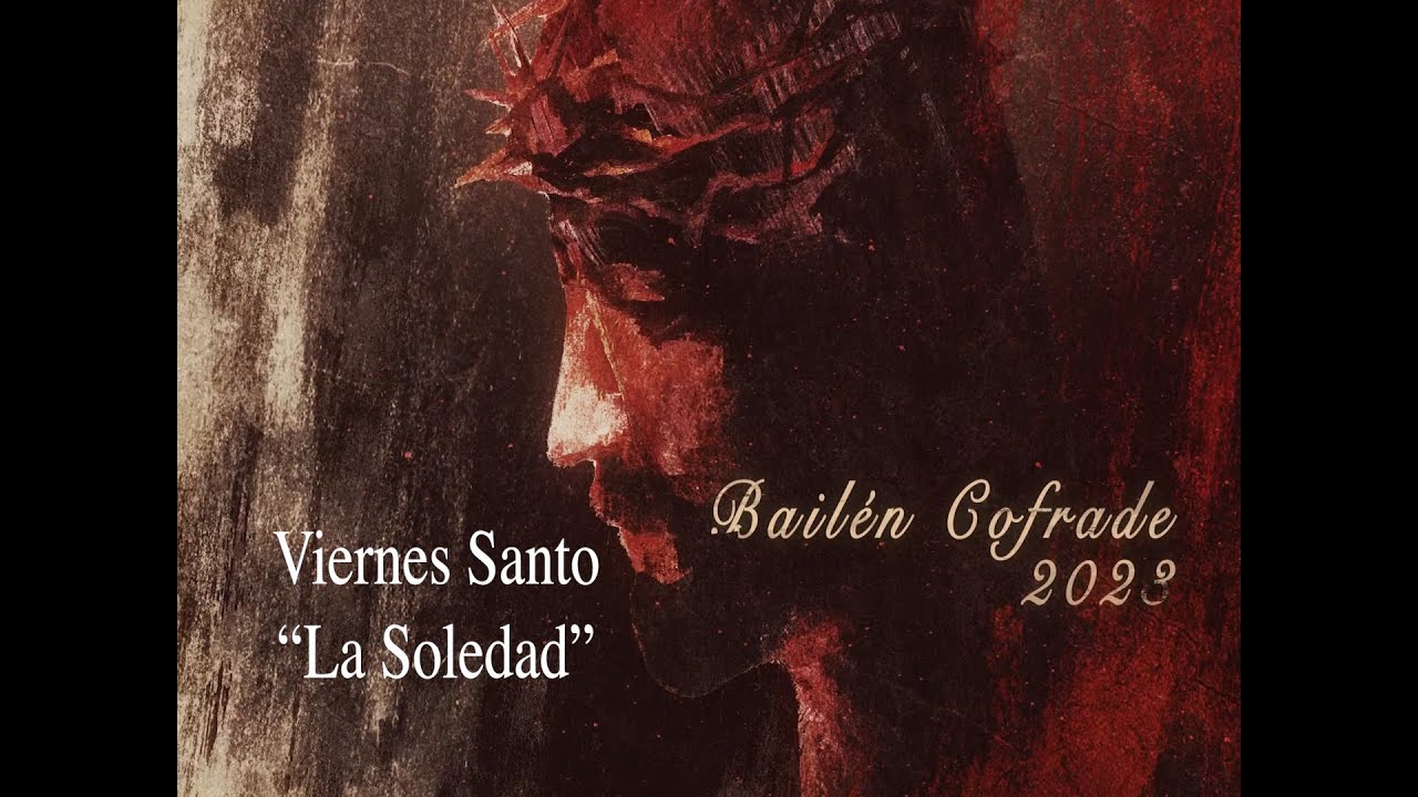 Procesión de "La soledad" de Bailén 2023