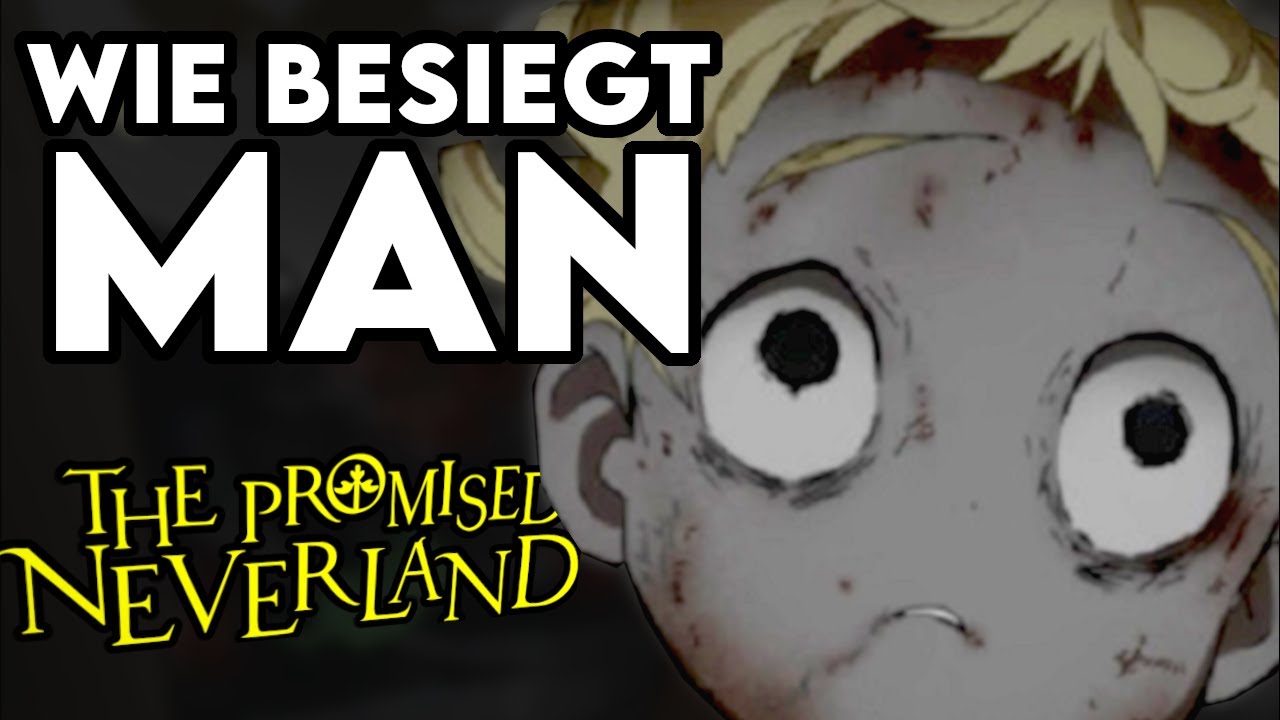 Wie man die DÄMONEN in „The Promised Neverland“ besiegt!
