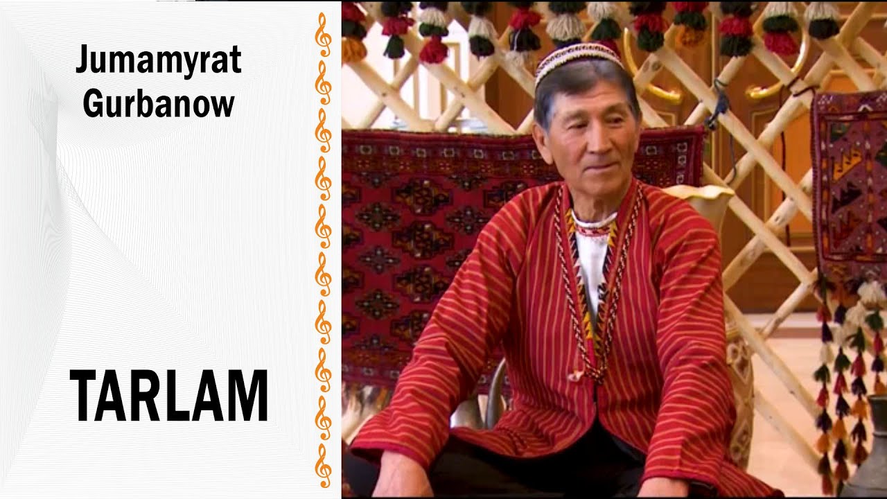 Jumamyrat Gurbanow - Tarlam