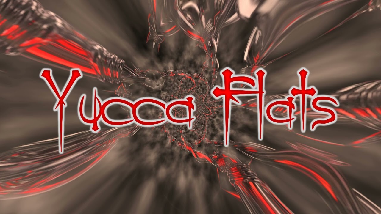 Yucca Flats - 