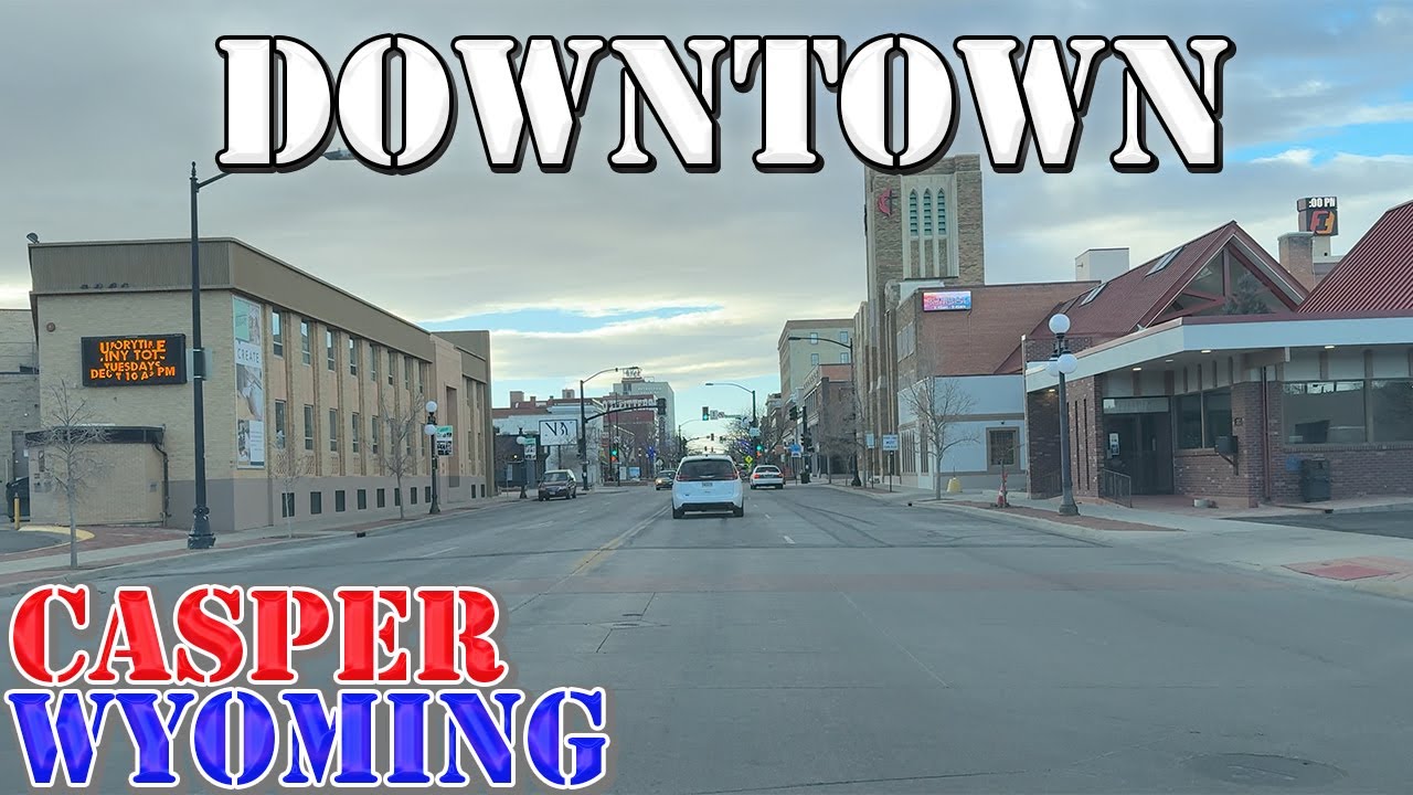 Casper - Wyoming - 4K Downtown Drive