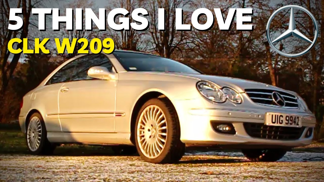 5 вещей, которые мне нравятся в моем CLK (Mercedes-Benz W209)