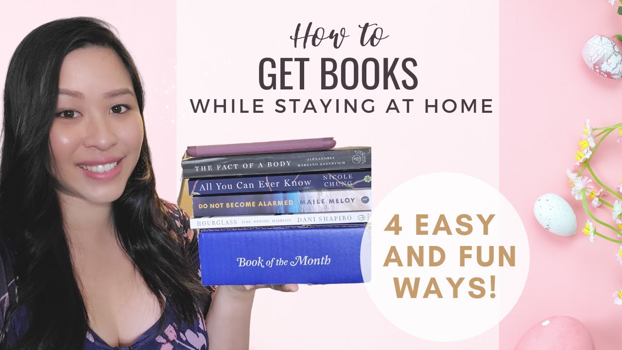 How To Get Books While Staying At Home