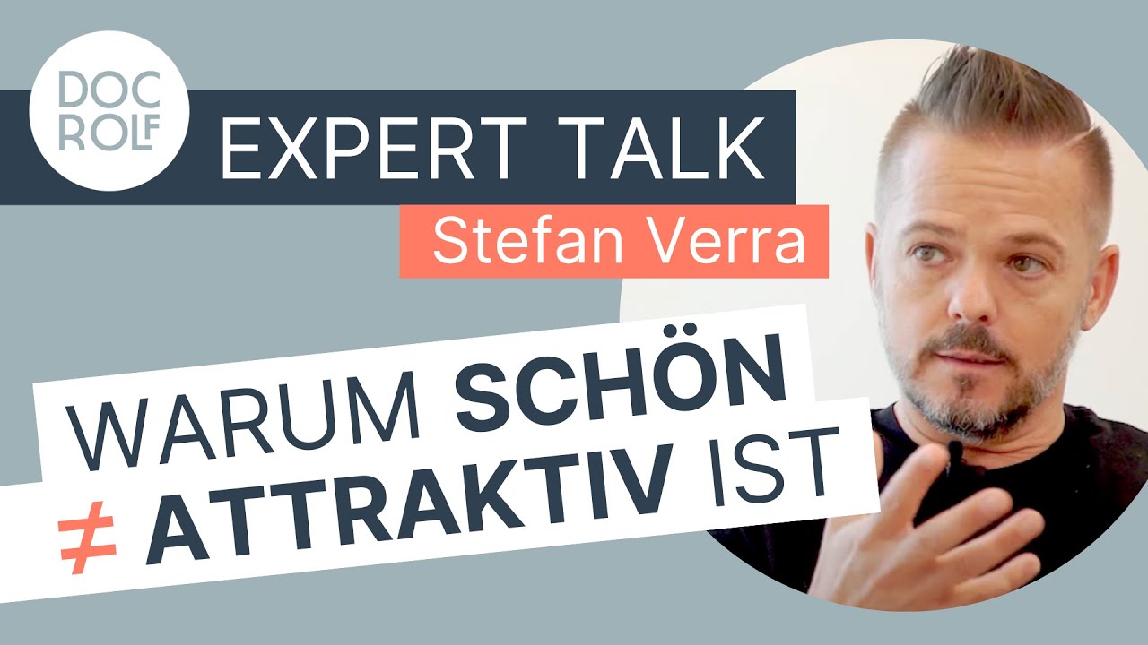 KÖRPERSPRACHE und SCHÖNHEIT mit STEFAN VERRA– doc.rolf expert talk (Teil 2)